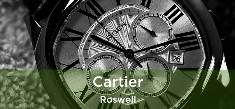 Cartier Roswell