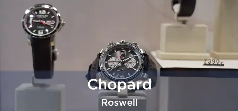 Chopard Roswell