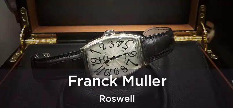 Franck Muller Roswell