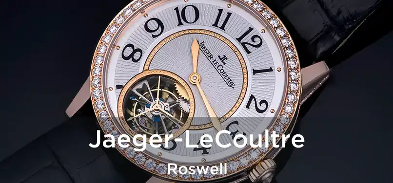 Jaeger-LeCoultre Roswell