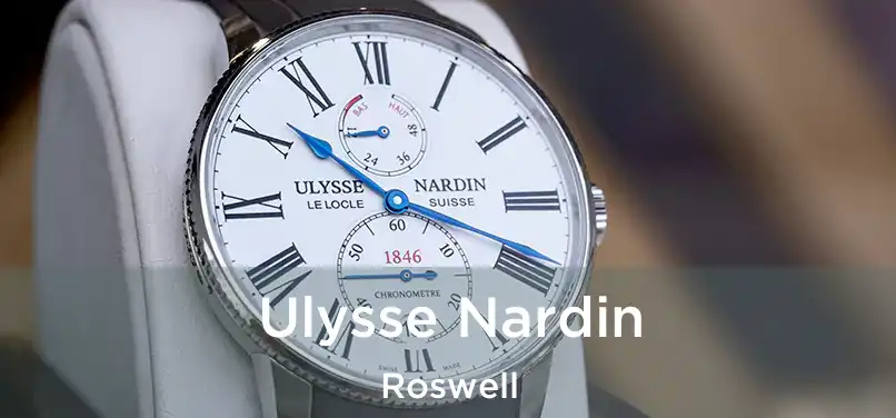 Ulysse Nardin Roswell